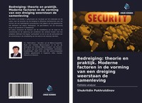 Bedreiging: Theorie En Praktijk. Moderne Factoren In De Vorming Van Een...
