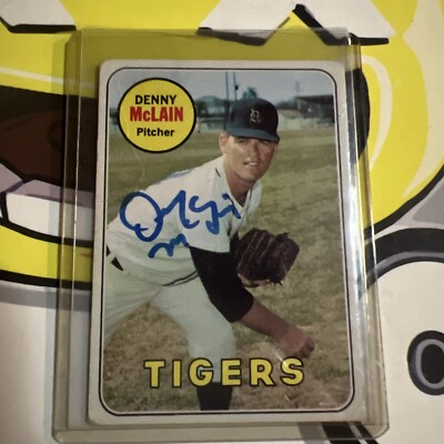 1969 Topps DENNY MCLAIN Signed Autographed Card Detroit Tigers