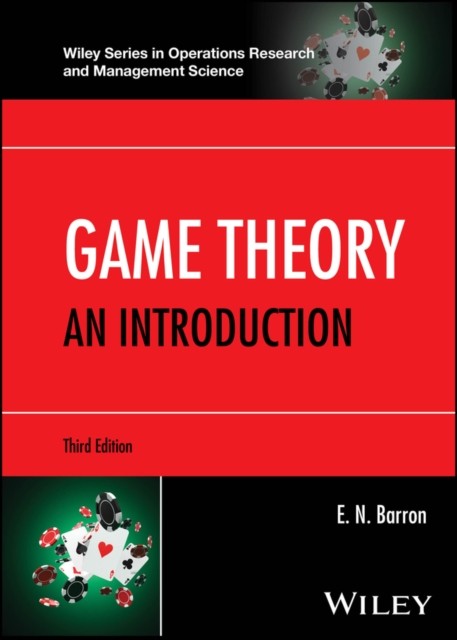 Game Theory – An Introduction, 3rd Edition by E. N.  Barron (Hardback Book)