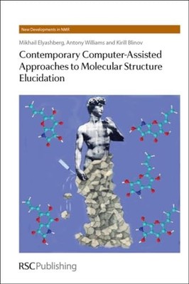 Contemporary Computer-Assisted Approaches to Molecular Structure Elucidation by