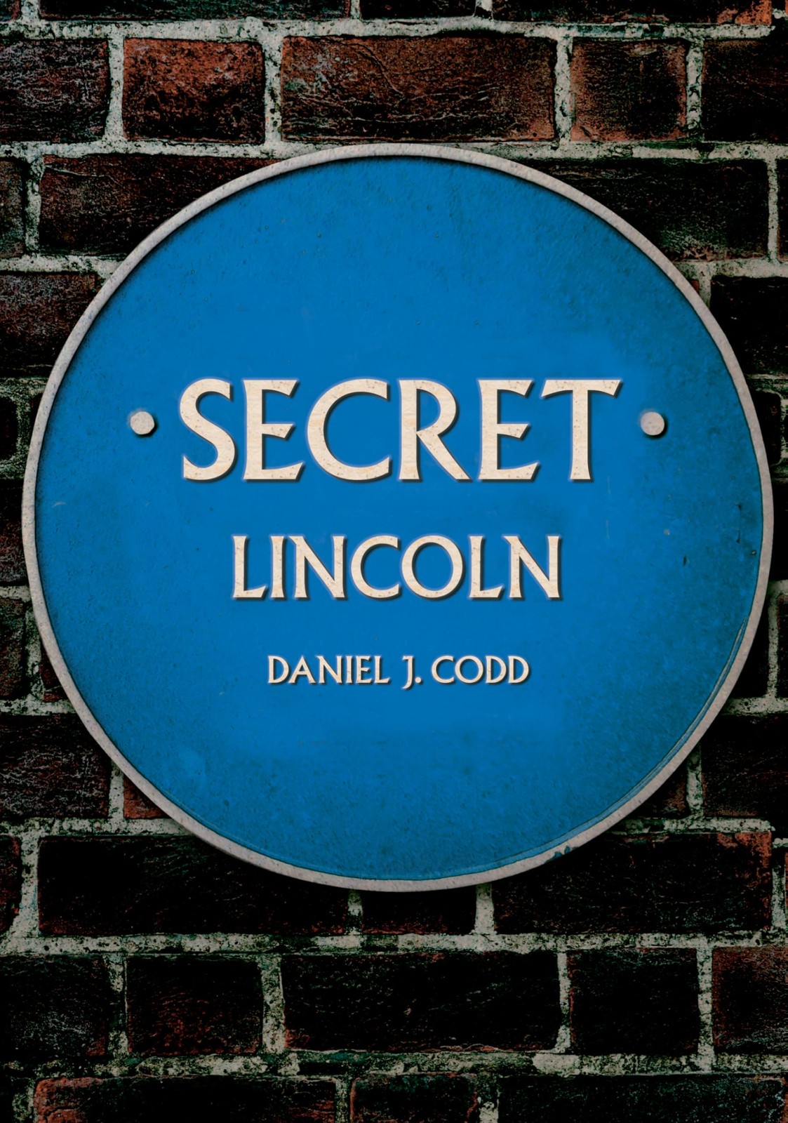 Secret Lincoln by Daniel J. Codd - 9781445682655 - Image 5
