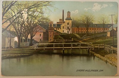 Danielson CT ~ Quinebaug Mills ~ Antique Postcard ~ Killingly Windham County
