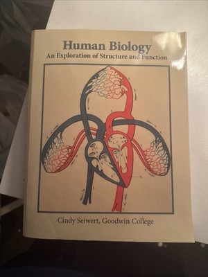Human Biology: An Exploration of Structure and Function