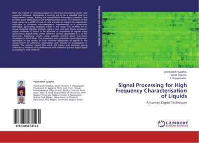 Signal Processing for High Frequency Characterisation of Liquids Vyankatesh Vyag