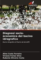 Aline Costa Ferreira (U. A.) | Diagnosi Socio-Economica Del Bacino Idrografico