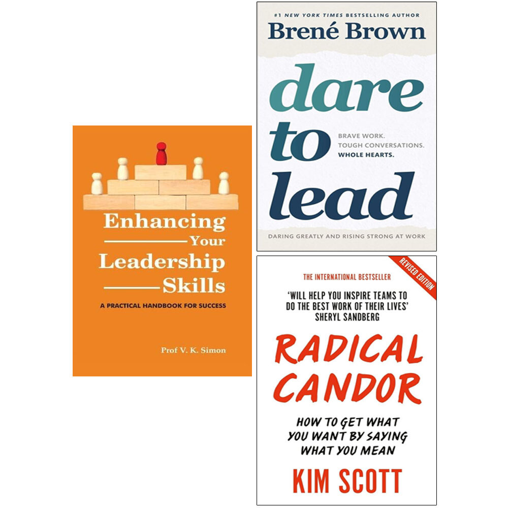 Enhancing Your Leadership Skills,Radical Candor Kim Scott,Dare to Lead 3 Books