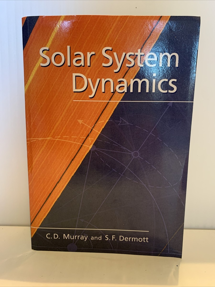 Solar System Dynamics by Murray, Carl D.|Dermott, Stanley F