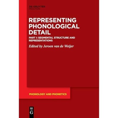 Segmental Structure and Representations -  NEW Jeroen Van De W 2024
