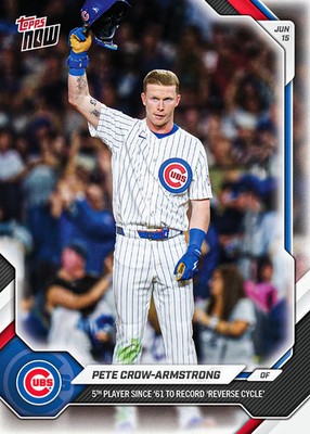 2026 Topps NOW PETE CROW-ARMSTONG Hit for the Cycle Card #337 *PRESALE*