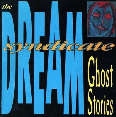 The Dream Syndicate - Ghost Stories LP 1988 Enigma VG+/VG