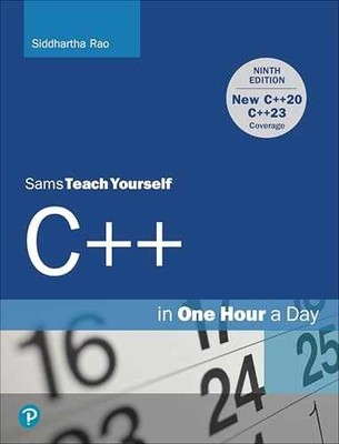 C++ in One Hour a Day, Sams Teach - Paperback, by Rao Siddhartha - Acceptable