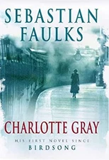Charlotte Gray Hardcover Sebastian Faulks