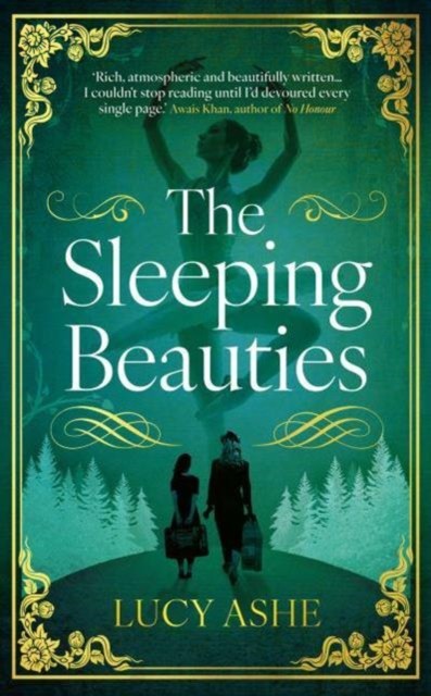 The Sleeping Beauties by Lucy Ashe (Paperback Book)