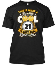 Cool 21 Years Old Birthday Gift T-Shirt Made in the USA Size S to 5XL