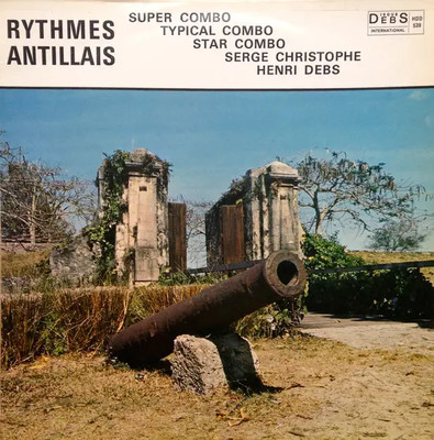 Super Combo, Serge Christophe, Abel Zénon & others Rythmes Antillais Vinyl LP