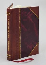 A Voyage To The Isle Of Elba; With Notices Of The Other Islands [Leather Bound]