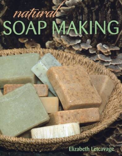 Natural Soap Making - Paperback By Letcavage, Elizabeth - VERY GOOD - Bild 1 von 1