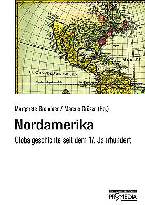 Thumbnail - Margarete Grandner; Marcus Gräser / Nordamerika