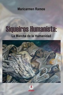 Maricarmen Ramos Siqueiros humanista (Paperback) (UK IMPORT)