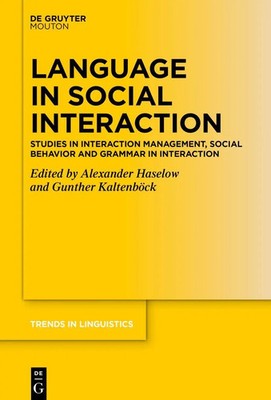 Alexander Haselow (u. a.) | Language in Social Interaction | Buch | Englisch