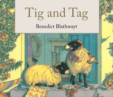 Tig and Tag - paperback Blathwayt, Benedict