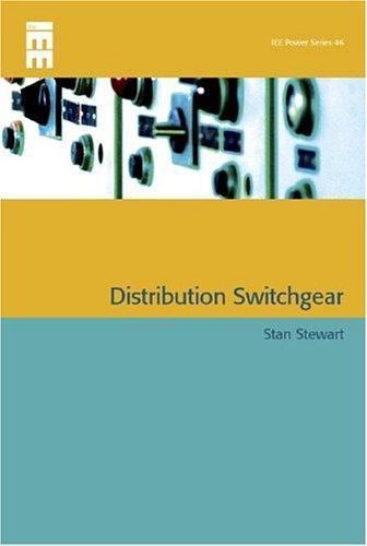 Distribution Switchgear by Stan Stewart, Institution of Electrical Engineers - Picture 1 of 1