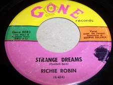 RICHIE ROBIN- STRANGE DREAMS / BRANDED- '59 ROCK 'N' ROLL 45, GONE 5083 (VG-/VG)