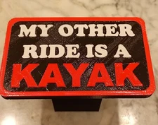 Funny "My Other Ride Is A KAYAK" Trailer Hitch Cover. 