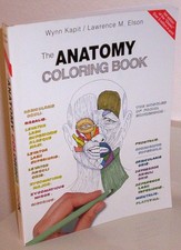 The Anatomy Coloring Book - paperback Kapit, ...