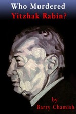 WHO MURDERED YITZHAK RABIN [black and white version] by Chamish