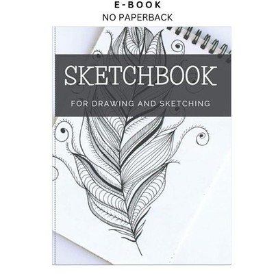 Sketchbook For Drawing And Sketching: 100 Blank Pages, Ar, Fun Color Design 2021