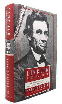 Lincoln President-Elect by Holzer