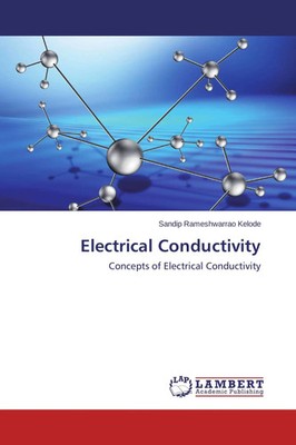 Sandip Rameshwarrao Kelode | Electrical Conductivity | Taschenbuch | Englisch