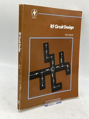 RF Circuit Design Chris Bowick 1997 Paperback Newnes Brown Engineering Textbook