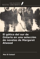 Mai El Gebali | El GóTico Del Sur De Ontario En Una SeleccióN De Novelas De...