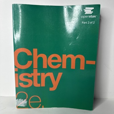 Chemistry 2e by OpenStax Part 2 of 2- Paperback By OpenStax - 