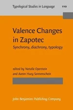 Valence Changes in Zapotec: Synchrony, diachrony, typology