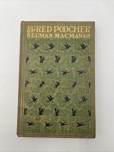 Der rote Poocher von Seumas MacManus / 1903 HC