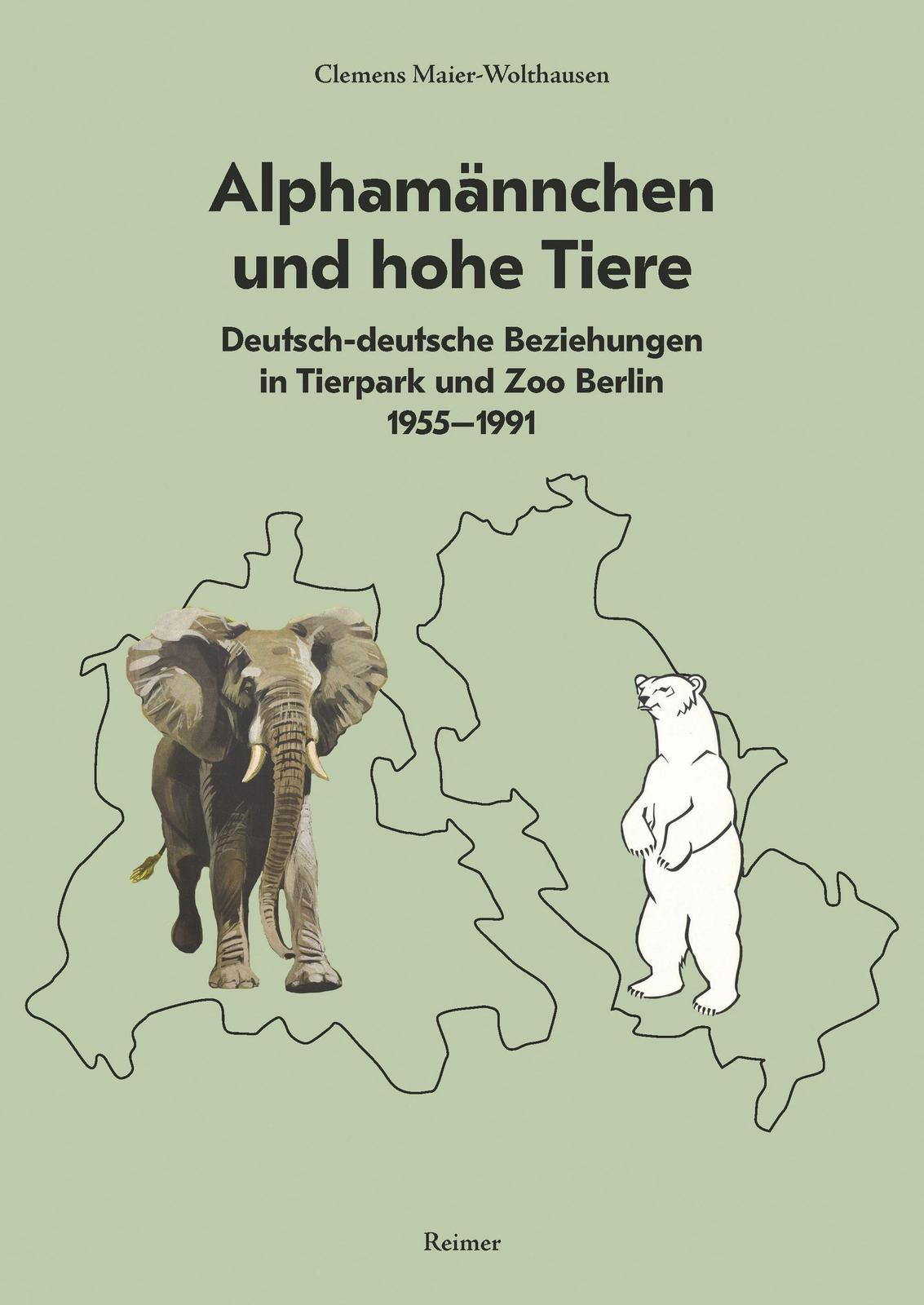 Alphamännchen Und Hohe Tiere Clemens Maier-wolthausen