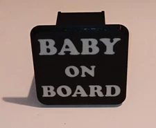 BABY ON BOARD Trailer Hitch Cover.  Self-locking.  No Pin Needed. Fits 2" Hitch.