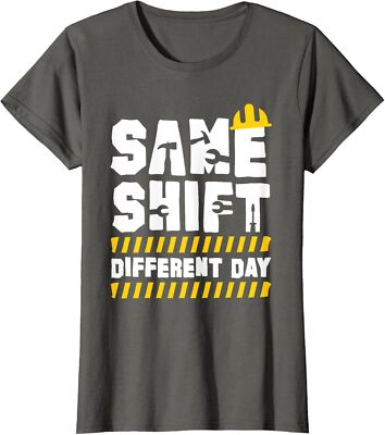 Same Shift Different Day Cool Work Best Job Present Ladies' Crewneck T-Shirt
