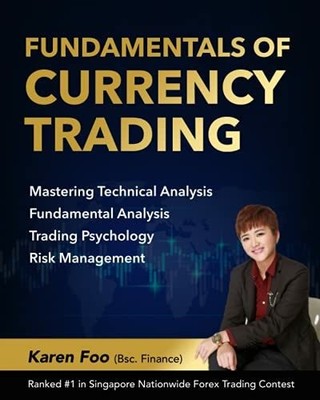Fundamentals Of Currency Trading: Mastering Buch Independently published