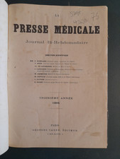 La Presse Médicale. Journal Bi-Hebdomadaire. Troisième Année 1895
