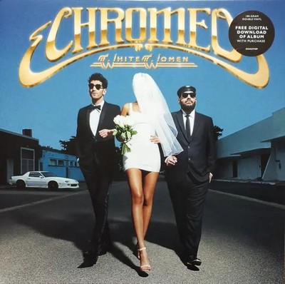 Chromeo White Women 180G VINYL NEAR MINT Parlophone 2xVinyl LP
