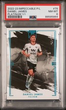 2022-23 Daniel James Panini Impeccable Platinum Fulham Soccer Card 1/1 PSA 8