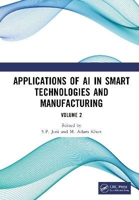 Applications of AI in Smart Technologies and Manuf