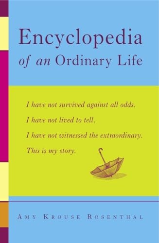ENCYCLOPEDIA OF AN ORDINARY LIFE,Amy Krouse Rosenthal