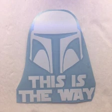 Mandalorian "This Is The Way" Die Cut Vinyl Sticker Decal High Quality Star Wars