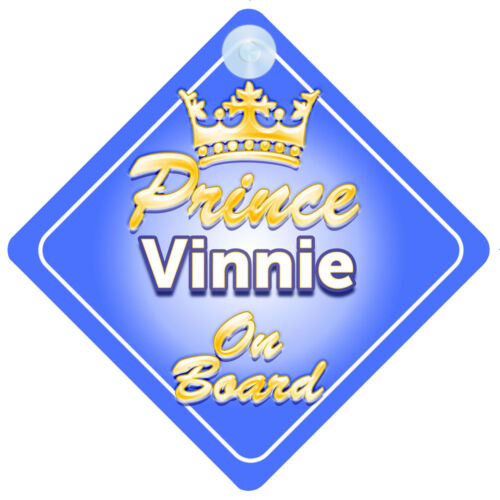 Kronprinz Vinnie an Bord personalisiertes Baby Junge Autoschild - Bild 1 von 1