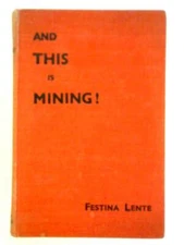 And This is Mining! (Festina Lente) (ID:55818)